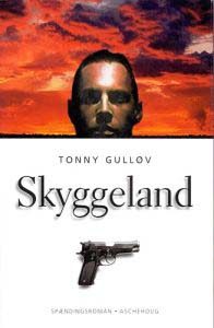 Skyggeland - en sitrende spændingsroman